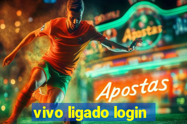 vivo ligado login